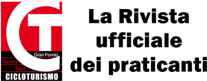 Cicloturismo — la rivista ufficiale dei praticanti